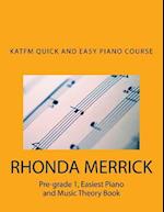 Katfm Quick and Easy Piano Course