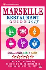 Marseille Restaurant Guide 2017