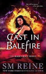 Cast in Balefire