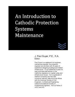 An Introduction to Cathodic Protection Systems Maintenance