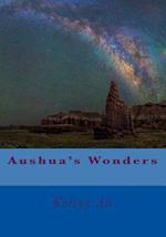 Aushua's Wonders