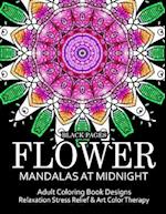 Flower Mandalas at Midnight Vol.1