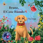 Bruno, Il Cane Biondo