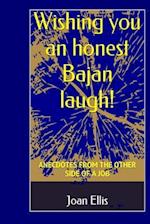 Wishing You an Honest Bajan Laugh!