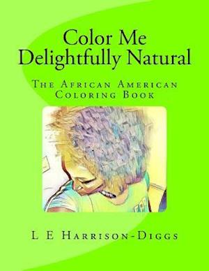 Color Me Delightfully Natural