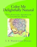 Color Me Delightfully Natural