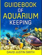 Guidebook of Aquarium Keeping