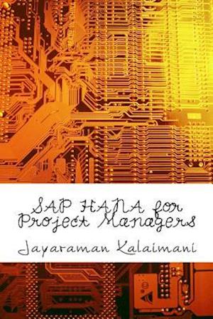 SAP Hana for Project Managers