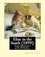 Elsie in the South (1899). by
