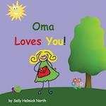 Oma Loves You!