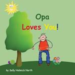 Opa Loves You!