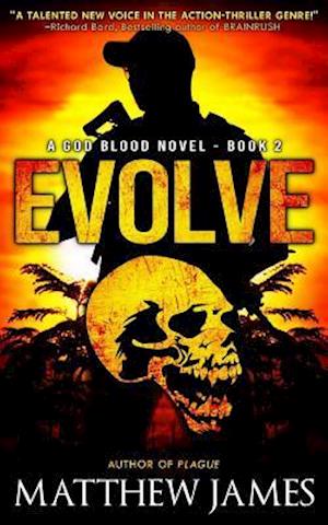 Evolve (a God Blood Novel Book 2)