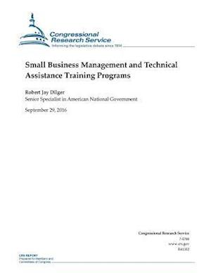 Small Business Management and Technical Assistance Training Programs