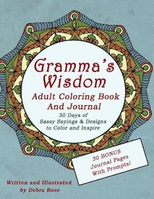 Gramma's Wisdom Adult Coloring Book