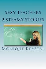 Sexy Teachers - 2 Steamy Stories