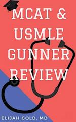 MCAT & USMLE Gunner Review