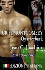 Griff Montgomery, Quarterback (Edizione Italiana)