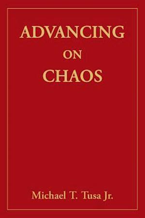 Advancing on Chaos