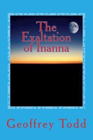 The Exaltation of Inanna