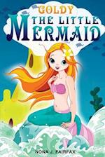 Goldy The Little Mermaid Book 1