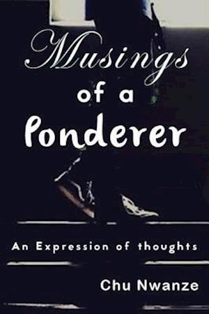 Musings of a Ponderer