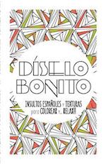 Diselo bonito