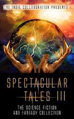 Spectacular Tales 3