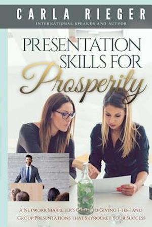 Presentation Skills for Prosperity