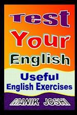 Test Your English: Useful English Exercises 