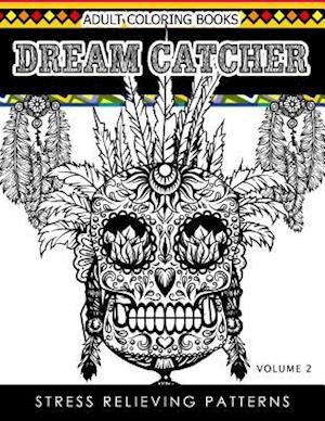 Adult Coloring Books Dream Catcher Volume 2