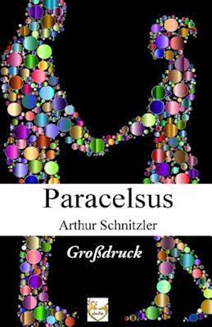 Paracelsus (Großdruck)