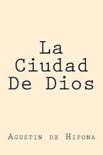 La Ciudad de Dios (Spanish Edition)