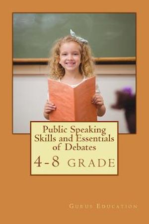 Public Speaking Skills and Essentials of Debating