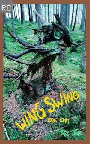 Wing Swing