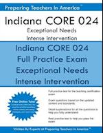 Indiana Core 024 Exceptional Needs I Intense Intervention