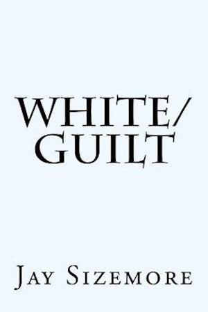 White Guilt