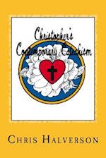 Christopher's Contemporary Catechism