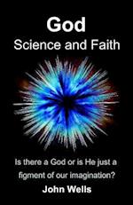 God, Science and Faith