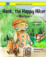 Hank, the Happy Hiker Montana