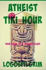 Atheist Tiki Hour