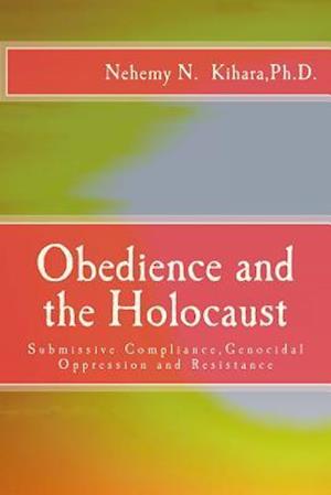 Obedience and the Holocaust