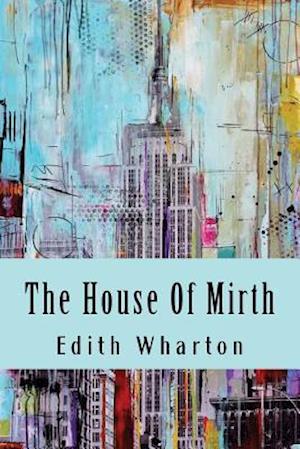 The House of Mirth