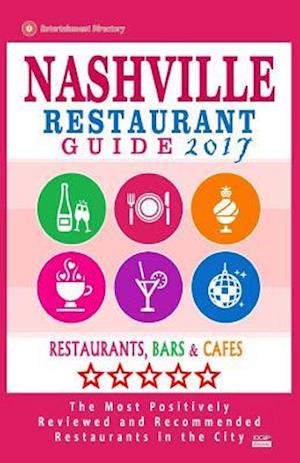 Nashville Restaurant Guide 2017