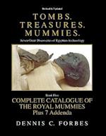 Tombs.Treasures.Mummies. Book Five