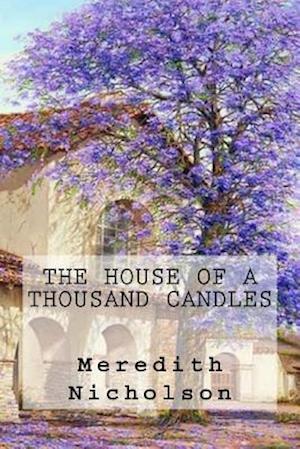 The House of a Thousand Candles