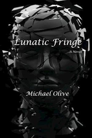 Lunatic Fringe