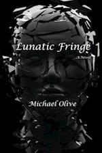 Lunatic Fringe