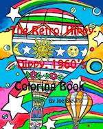 The Retro, Hippy-Dippy, 1960's Coloring Book
