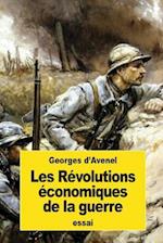 Les Révolutions Économiques de la Guerre