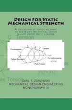 Design for Static Mechanical Strength